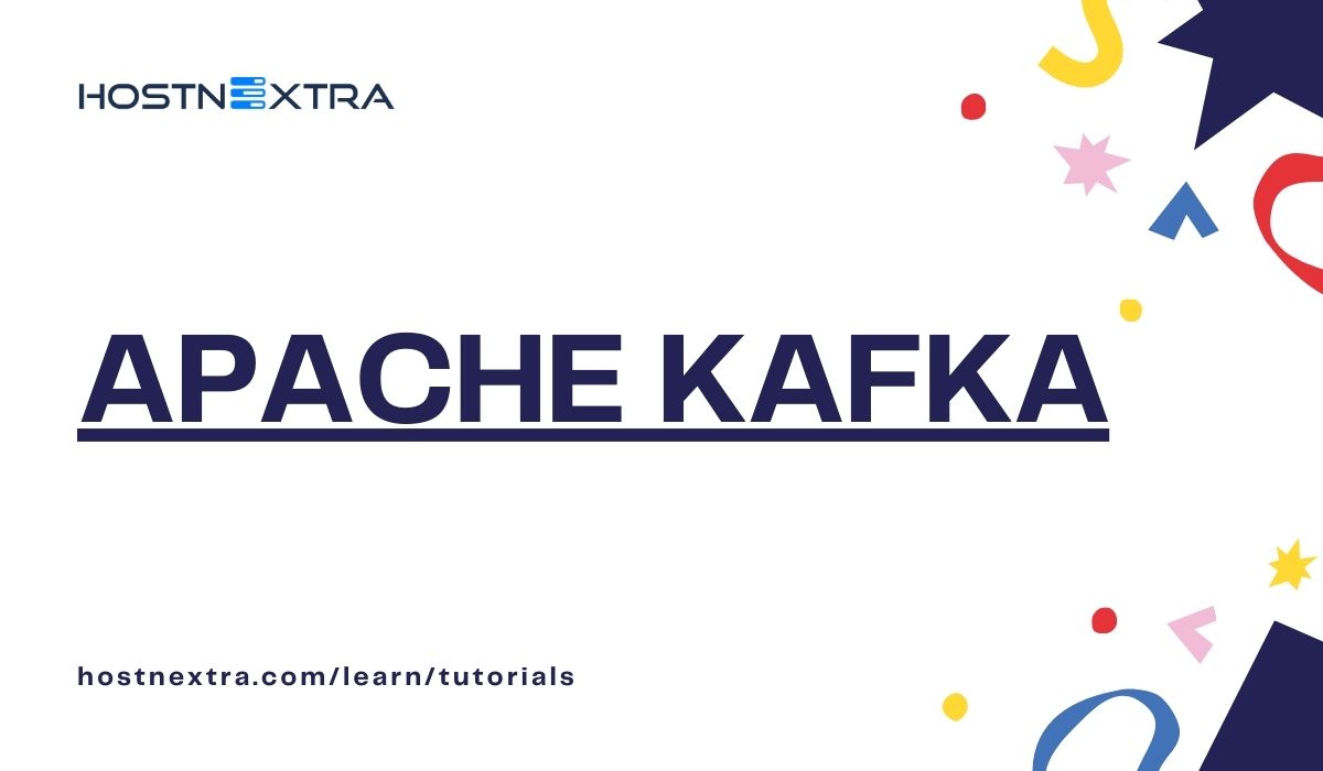 Installing Apache Kafka on AlmaLinux 9